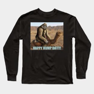 happy hump day Long Sleeve T-Shirt